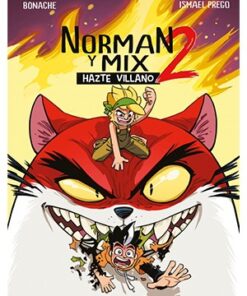 NORMAN Y MIX 2, HAZTE VILLANO