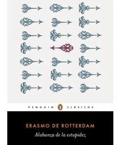 ALABANZA DE LA ESTUPIDEZ