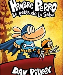 HOMBRE PERRO LA PELEA DE LA SELVA