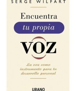 ENCUENTRA TU PROPIA VOZ