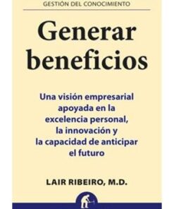 GENERAR BENEFICIOS