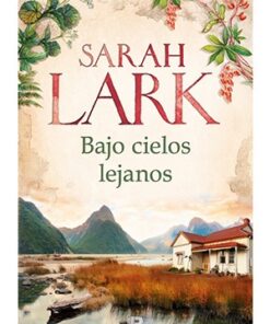 BAJO CIELOS LEJANOS