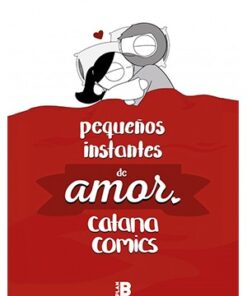 PEQUEÑOS INSTANTES DE AMOR