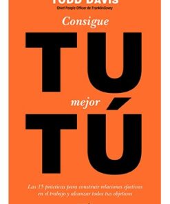 CONSIGUE TU MEJOR TÚ
