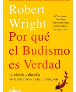 POR QUÉ EL BUDISMO ES VERDAD