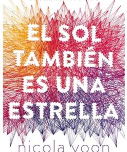 EL SOL TAMBIÉN ES UNA ESTRELLA