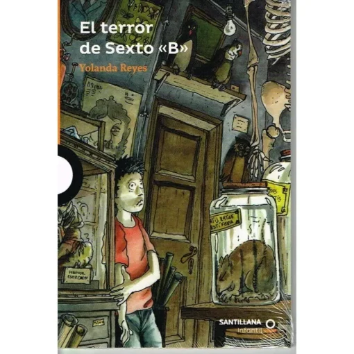 EL TERROR DE SEXTO "B"