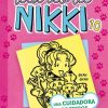 DIARIO DE NIKKI 10. UNA CUIDADORA DE PERROS CON MALA PATA (TAPA DURA)