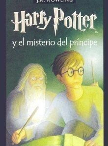 HARRY POTTER Y EL MISTERIO DEL PRINCIPE (TAPA DURA)