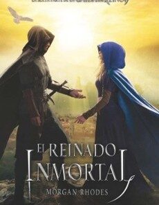 EL REINADO INMORTAL (LA CAIDA DE LOS REINOS 6)