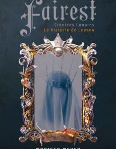 FAIREST (CRONICAS LUNARES 3.5)