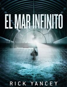 EL MAR INFINITO (LA QUINTA OLA 2)