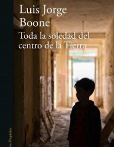 TODA LA SOLEDAD DEL CENTRO DE LA TIERRA