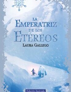LA EMPERATRIZ DE LOS ETEREOS
