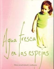 AGUA FRESCA EN LOS ESPEJOS 2DA EDICION
