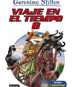 GERONIMO STILTON. VIAJE EN EL TIEMPO 8