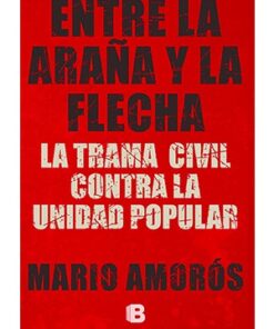 ENTRE LA ARAÑA Y LA FLECHA