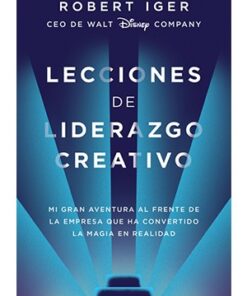 LECCIONES DE LIDERAZGO CREATIVO
