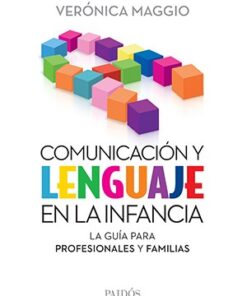 COMUNICACIÓN Y LENGUAJE EN LA INFANCIA