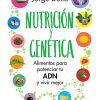 NUTRICIÓN Y GENÉTICA