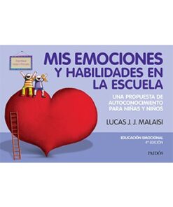 MIS EMOCIONES Y HABILIDADES EN LA ESCUELA