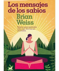 LOS MENSAJES DE LOS SABIOS