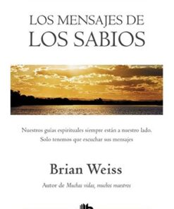 LOS MENSAJES DE LOS SABIOS