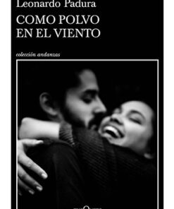 COMO POLVO EN EL VIENTO