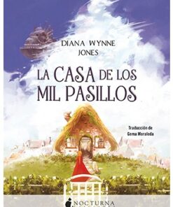LA CASA DE LOS MIL PASILLOS