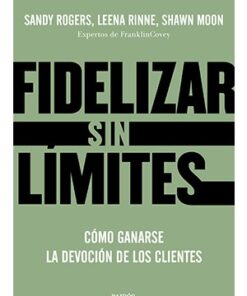 FIDELIZAR SIN LÍMITES