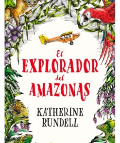 EL EXPLORADOR DEL AMAZONAS