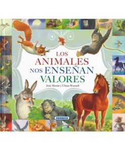 LOS ANIMALES NOS ENSEÑAN VALORES