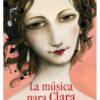 LA MÚSICA PARA CLARA