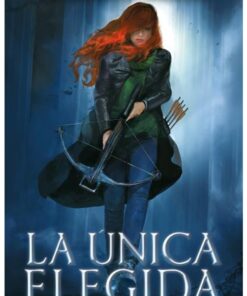 LA ÚNICA ELEGIDA