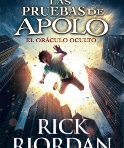EL ORÁCULO OCULTO (LAS PRUEBAS DE APOLO)
