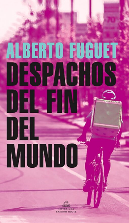 DESPACHOS DEL FIN DEL MUNDO