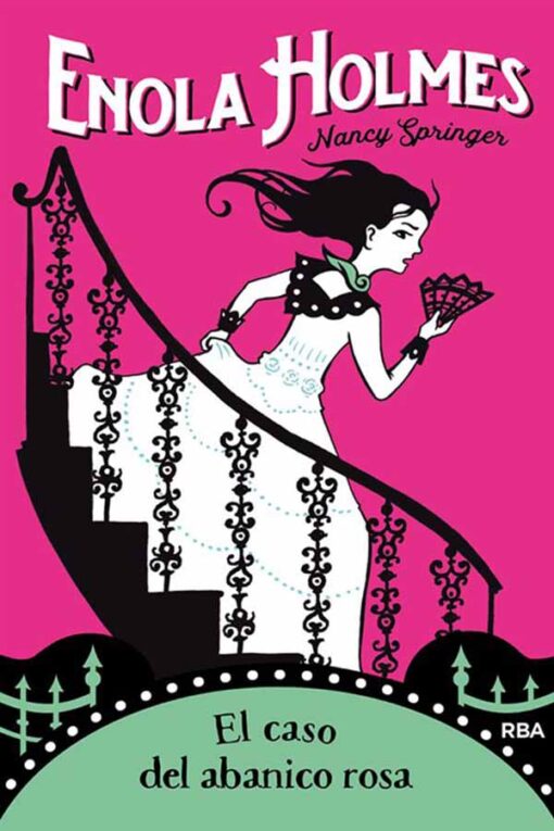 ENOLA HOLMES 4. EL CASO DEL ABANICO ROSA