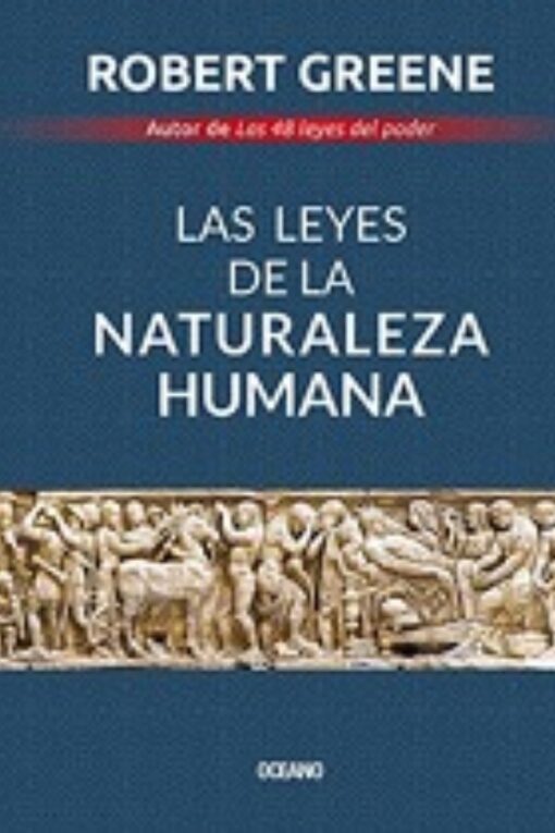 LAS LEYES DE LA NATURALEZA HUMANA