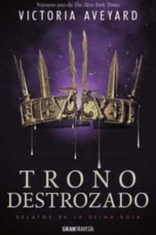 TRONO DESTROZADO (RELATOS DE LA REINA ROJA)