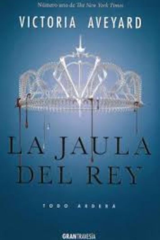 LA JAULA DEL REY (LA REINA ROJA 3)