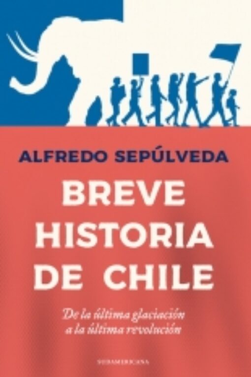 BREVE HISTORIA DE CHILE