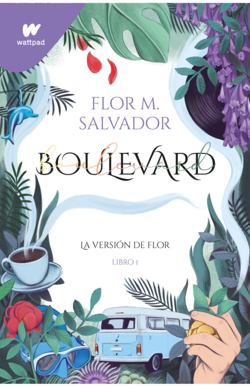 BOULEVARD. LA VERSIÓN DE FLOR (LIBRO 1)