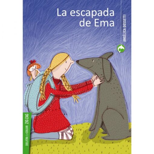 LA ESCAPADA DE EMA