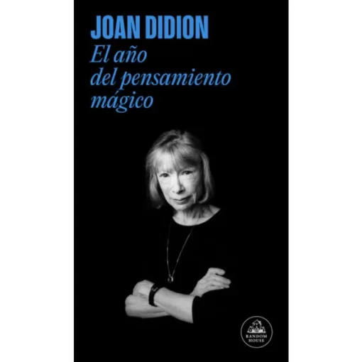 EL AÑO DEL PENSAMIENTO MAGICO