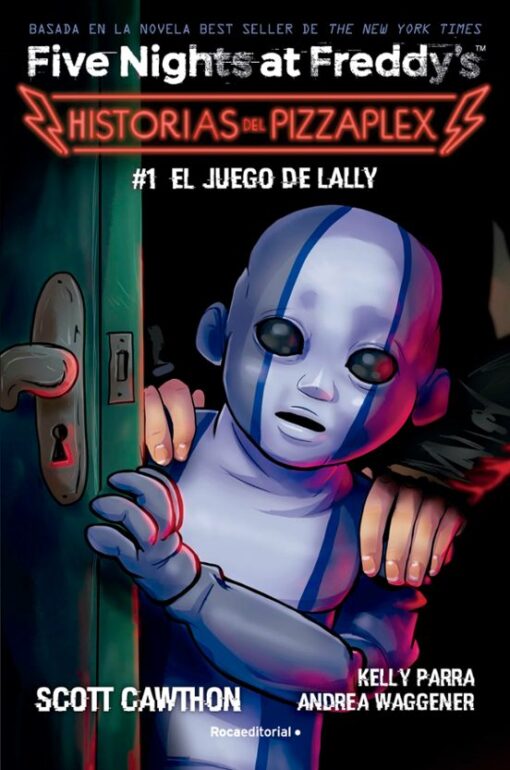 EL JUEGO DE LALLY 1 HISTORIAS DEL PIZZAPLEX