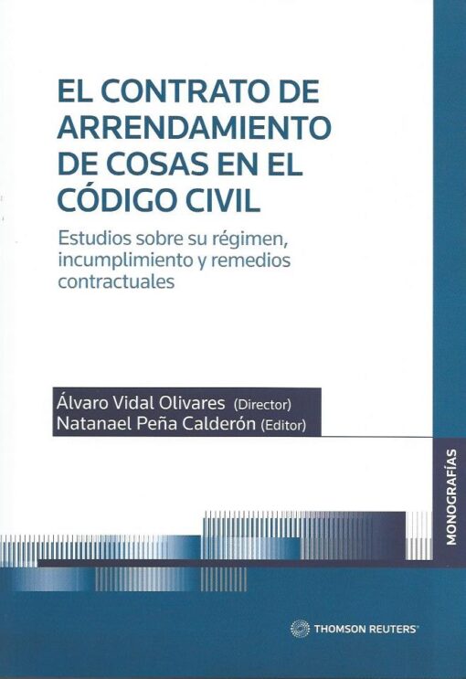EL CONTRATO DE ARRENDAMIENTO DE COSAS EN EL CODIGO CIVIL