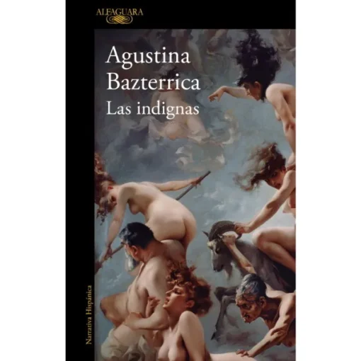 LAS INDIGNAS