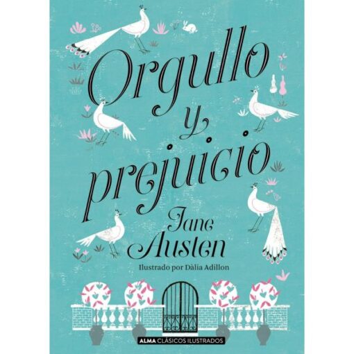 ORGULLO Y PREJUICIO